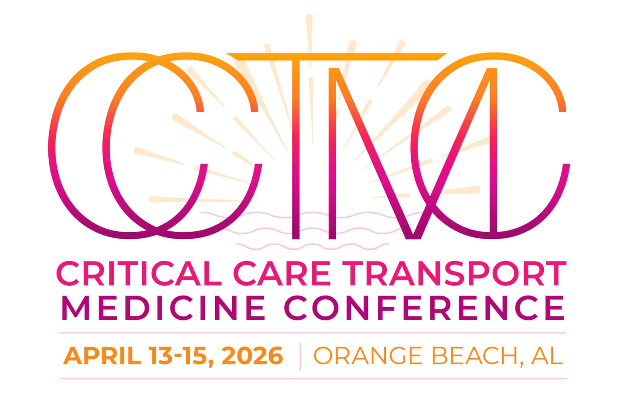 Critical Care Transport Medicine Conference (CCTMC)